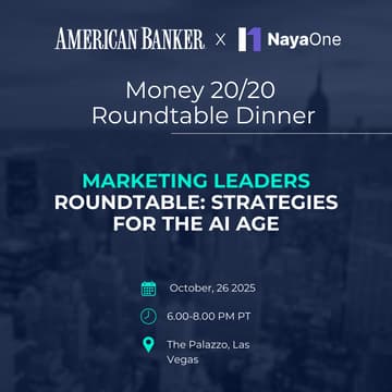 Cover Image for M2020: CMO Roundtable Dinner by American Banker x NayaOne