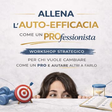 Cover Image for Allena l'auto-efficacia come un PROfessionista