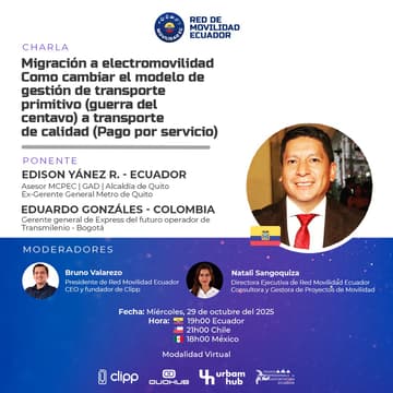 Cover Image for 🚌 la “Guerra del centavo” al pago por servicio: ruta hacia la electromovilidad | Lecciones de TransMilenio Bogotá y Quito