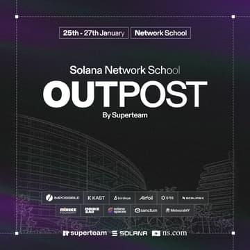 Cover Image for Solana Network School Outpost
