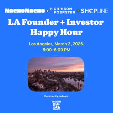 Cover Image for NachoTuesday: LA SaaS & AI Founder + Investor Happy Hour