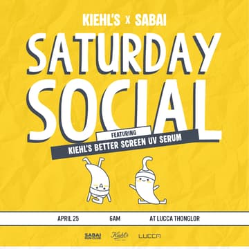 Cover Image for Kiehl's x Sabai Saturday Social ft. Better Screen™ UV Serum