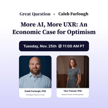 Cover Image for More AI, More UXR: An Economic Case for Optimism