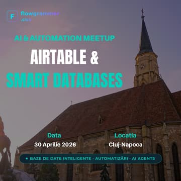 Cover Image for AI & Automation Meetup Cluj-Napoca: The Airtable Builder Edition