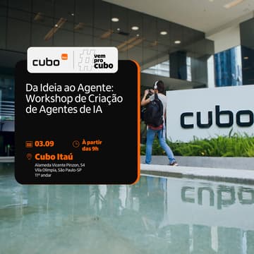 Cover Image for Da Ideia ao Agente: Workshop de Criação de Agentes de IA