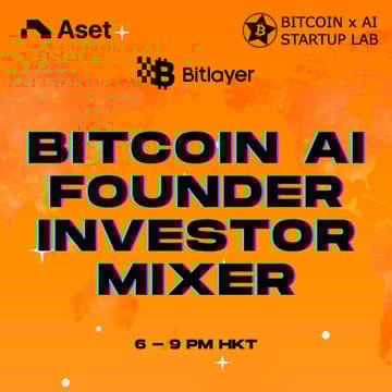 Cover Image for Hong Kong: Bitcoin Ai Investor Founder Mixer