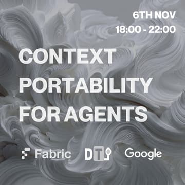 Cover Image for Context Portability for Agents with Fabric, Google, and DTI