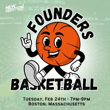 Cover Image for Founders Basketball Boston (February 2026)