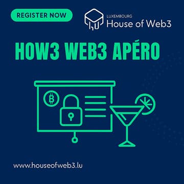 Cover Image for Web3 Apéro Series by House of Web3 Luxembourg