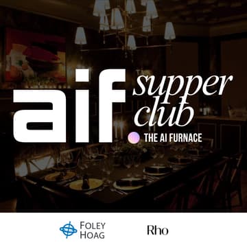 Cover Image for AI Founders Supper Club (Hosted by The AI Furnace)