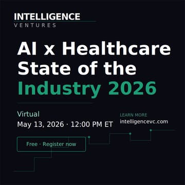 Cover Image for AI x Healthcare: State of the Industry 2026 | Virtual
