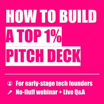 Cover Image for How to build a top 1% pitch deck