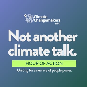 Cover Image for Hour of Action: NYC Climate Week Edition