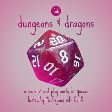 Cover Image for fwb 🎲 Dungeons & Dragons: a queer party