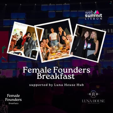 Cover Image for Female Founders Breakfast: Websummit Special #2