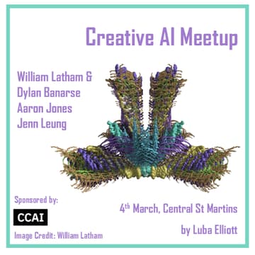Cover Image for Creative AI Meetup: Mutations, Wetware and Real-Time Creativity