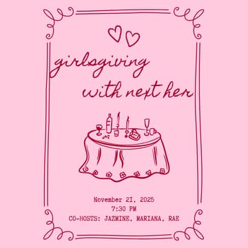 Cover Image for You're Invited to Next Her Girlsgiving!