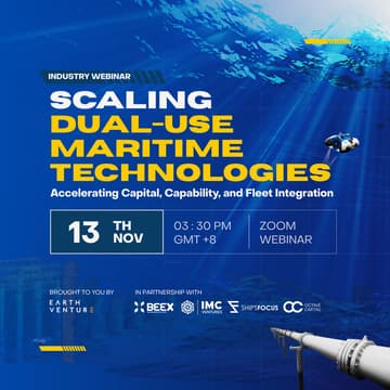 Cover Image for [Webinar] Scaling Dual-Use Maritime Technologies: Accelerating Capital, Capability, and Fleet Integration