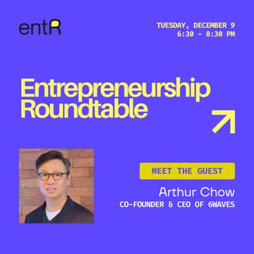 Cover Image for Entrepreneurship Roundtable: Arthur Chow