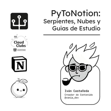 Cover Image for PyToNotion: Serpientes, Nubes y Guías de Estudio