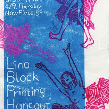 Cover Image for ✦ Lino Block Printing Working/Hangout 版画刻印聚会