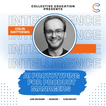 Cover Image for Collective Intelligence: AI Prototyping for Product Managers