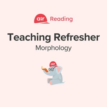 Cover Image for Teaching Refresher: Morphology