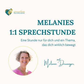 Cover Image for Melanies 1:1-Sprechstunde - ganz für dich und deine persönlichen Themen