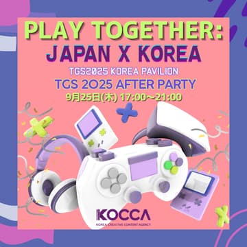Cover Image for Play Together : JAPAN X KOREA ~ TGS2025 After Party ~
