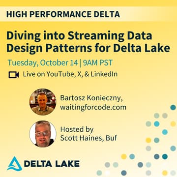 Cover Image for Diving into Streaming Data Design Patterns for Delta Lake