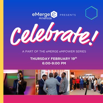 Cover Image for Celebrate! Pitch Competition, an eMerge eMPOWER Series Event