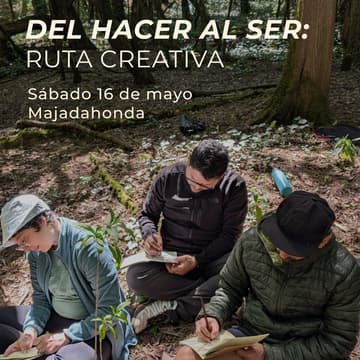 Cover Image for Del hacer al ser: Ruta Creativa en Majadahonda