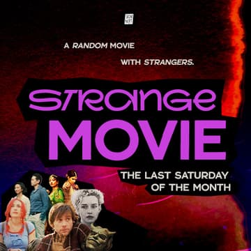 Cover Image for STRANGE MOVIE @ CINEMARK ALLIANCE