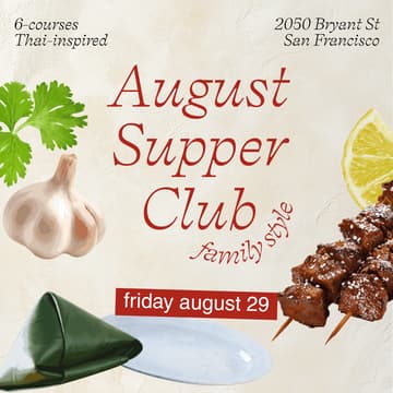 Cover Image for 🍲 MOSA’s August Supper Club ft. ​6-course Thai inspired dinner (8/29)