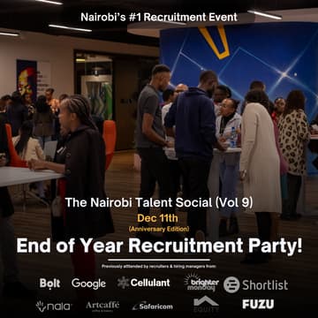 Cover Image for The Nairobi Talent Social December: End of Year Recruitment Party