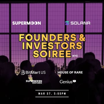 Cover Image for Founders & Investors Soiree | NYC | Supermoon & Solana
