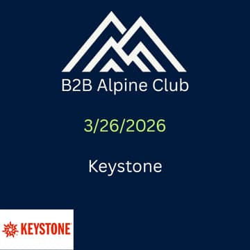 Cover Image for B2B Alpine Club - Keystone