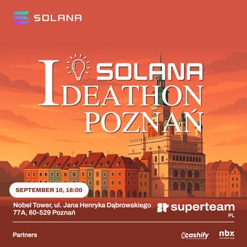 Cover Image for Solana Ideathon Poznań