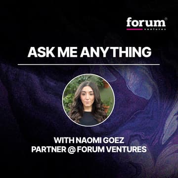 Cover Image for Ask a Pre-Seed Investor Anything: Forum Ventures AMA