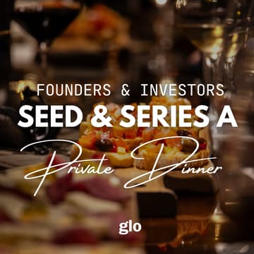 Cover Image for Founders & Investors: Seed & Series A  Private Dinner