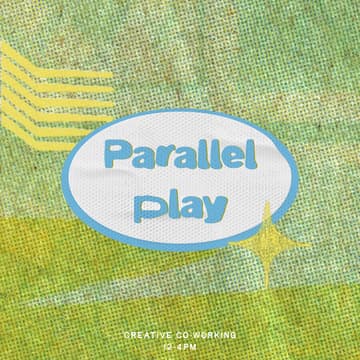 Cover Image for parallel play: creative co-working
