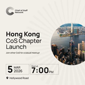 Cover Image for Hong Kong Chief of Staff Network Chapter Launch