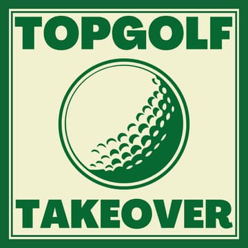 Cover Image for Topgolf Takeover