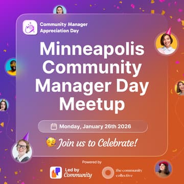 Cover Image for Minneapolis: Community Manager Day Meetup 2026