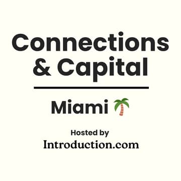 Cover Image for Connections & Capital Miami Meetup @ Regatta Coconut Grove