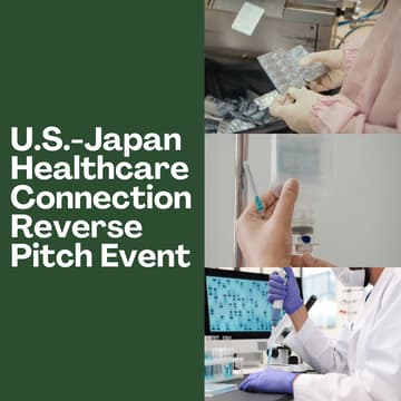 Cover Image for 2026 U.S.-Japan Healthcare Connection Reverse Pitch Event
