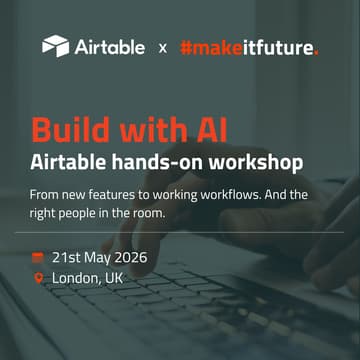 Cover Image for AI Workshop: Airtable BuilderBase London