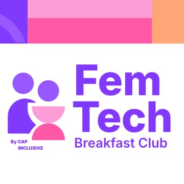 Cover Image for FemTech Breakfast Club 2026: Information Session