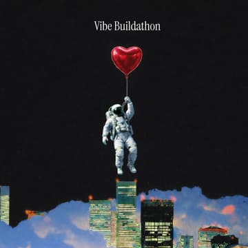 Cover Image for Vibe Buildathon - Open Registration