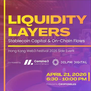 Cover Image for Liquidity Layers: Stablecoin Capital & On-Chain Flows @Web3 Festival
